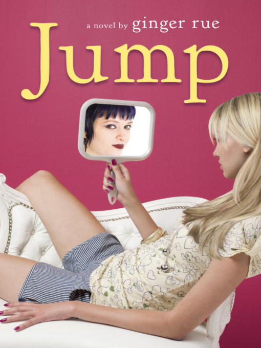 Title details for Jump by Ginger Rue - Available